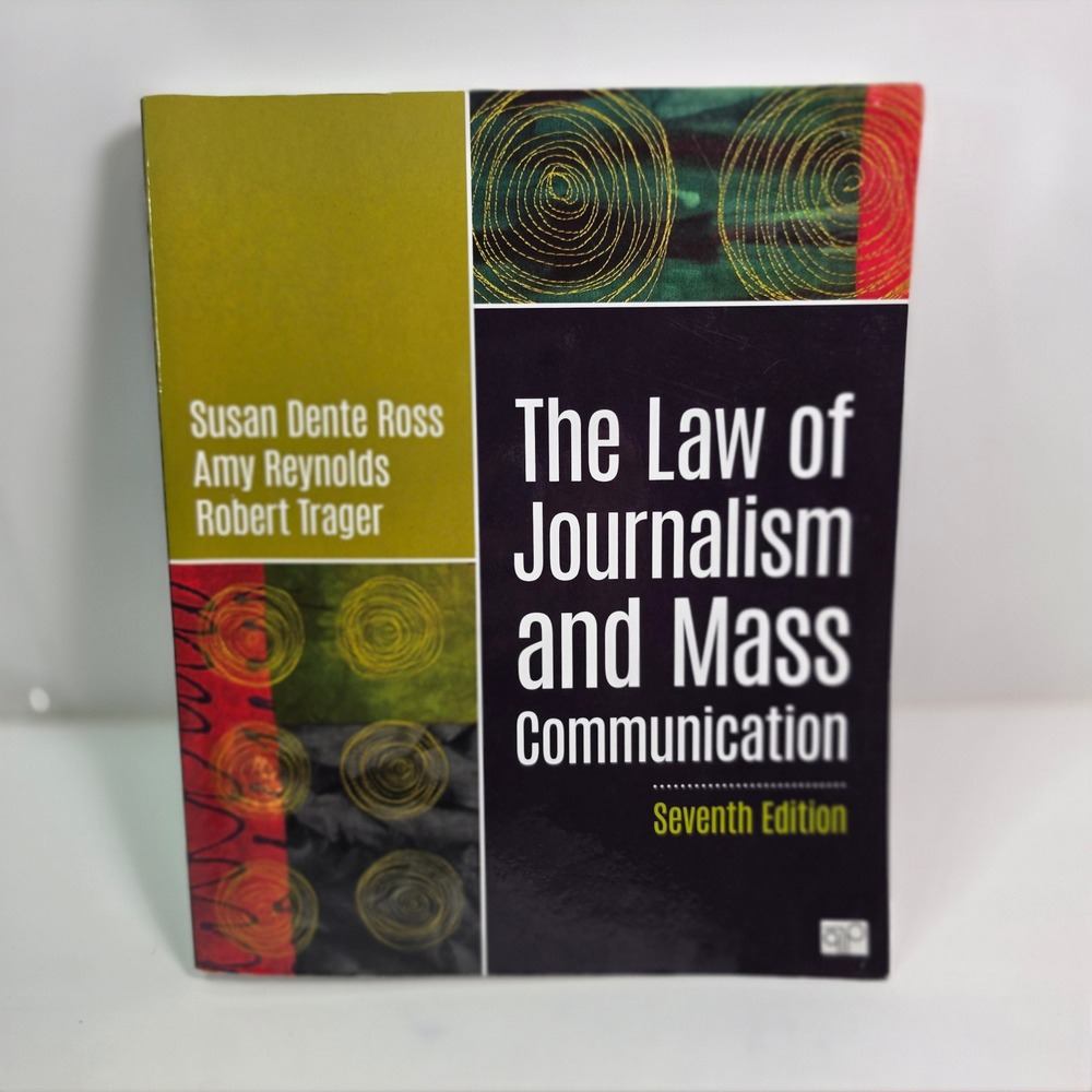 The Law of Journalism and Mass Communication 7th Ed Ross Trager Textbook
